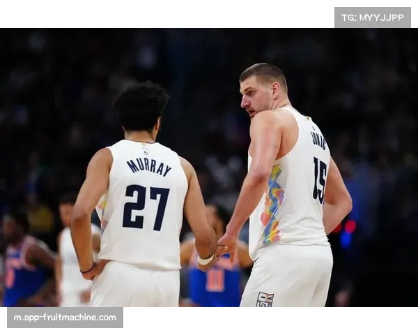 掘金约基奇使用率过高 核心负荷管理影响季后赛续航